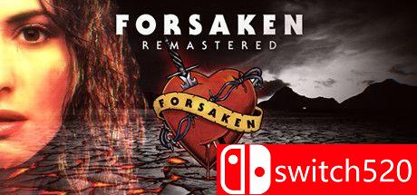 《放逐者：重制版（Forsaken Remastered）》游戏封面