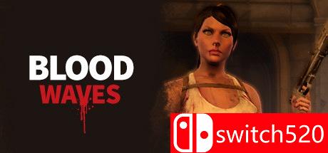 《血潮（Blood Waves）》PLAZA镜像版[EN]_0