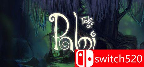 《帕尔米故事（Tale of Palmi）》游戏主图