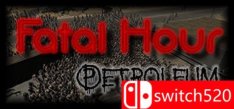 《致命时刻：汽油（Fatal Hour: Petroleum）》游戏主图