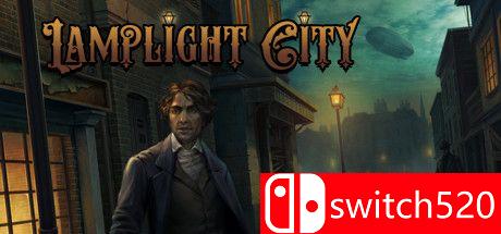 《灯光之城（Lamplight City）》游戏主视觉图