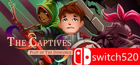 《俘虏：造物主的阴谋（The Captives: Plot of the Demiurge）》CODEX镜像版[EN]_0