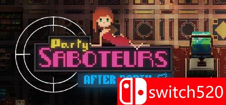 《派对破坏者（Party Saboteurs）》PLAZA镜像版[EN]_0