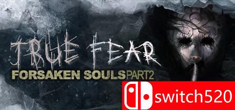 《真实恐惧：被遗弃的灵魂（True Fear: Forsaken Souls）》第二章 HOODLUM镜像版[EN]_0