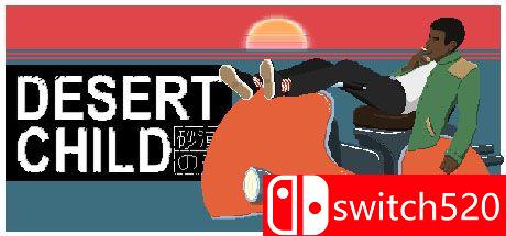 《沙漠之子（Desert Child）》游戏封面