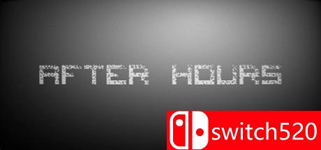 《小时之后（After Hours）》游戏封面