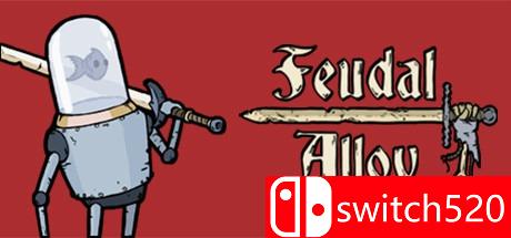 《中世纪合金（Feudal Alloy）》游戏主视觉图