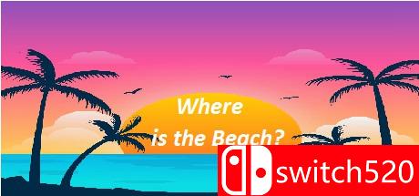 《沙滩在哪里（Where Is The Beach?）》DARKZER0硬盘版[EN]_0