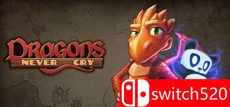 《小龙不哭（Dragons Never Cry）》游戏主图