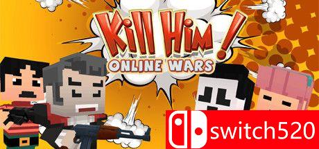 《杀了他！在线战争》游戏封面