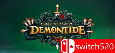 《魔剑士卡牌：魔潮（Spellsword Cards: Demontide）》DARKSiDERS镜像版[EN]_0