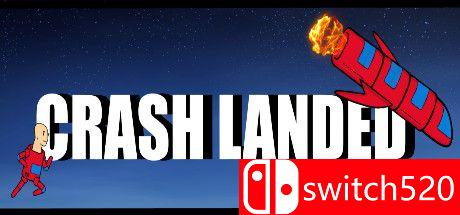 《坠机降落（Crash Landed）》游戏封面