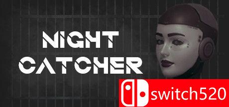 《守夜人（Night Catcher）》游戏主图