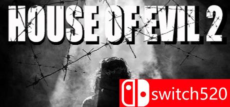 《邪恶之家2（House of Evil 2）》游戏封面