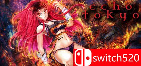 《东京回音（Echo Tokyo: An Intro）》游戏封面