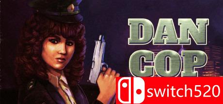 《丹妮拉值班（DanCop - Daniela on Duty）》DARKZER0硬盘版[EN]_0