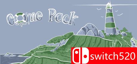 《回来：第一章（Come Back: Chapter 1）》DARKZER0硬盘版[EN]_0