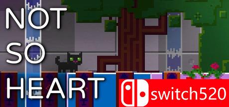 《Not So Heart》游戏封面