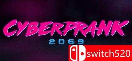 《赛博恶作剧2069》游戏主视觉图