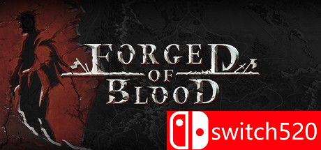 《铁血浇铸（Forged of Blood）》游戏封面