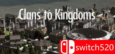 《氏族到王国（Clans to Kingdoms）》游戏主图