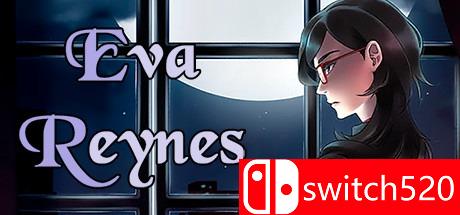 《伊娃雷尼斯（Eva Reynes）》游戏主图