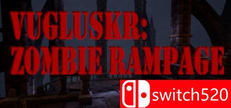 《Vugluskr：僵尸进攻（Vugluskr: Zombie Rampage）》PLAZA镜像版[EN]_0