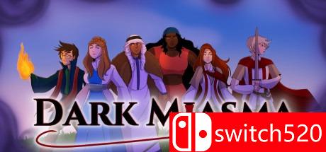 《黑暗瘴气（Dark Miasma）》游戏封面