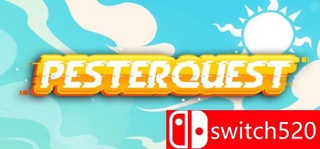 《Pesterquest（Pesterquest）》TiNYiSO镜像版[EN]_0