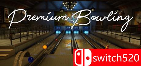 《高级保龄球（Premium Bowling）》游戏主图