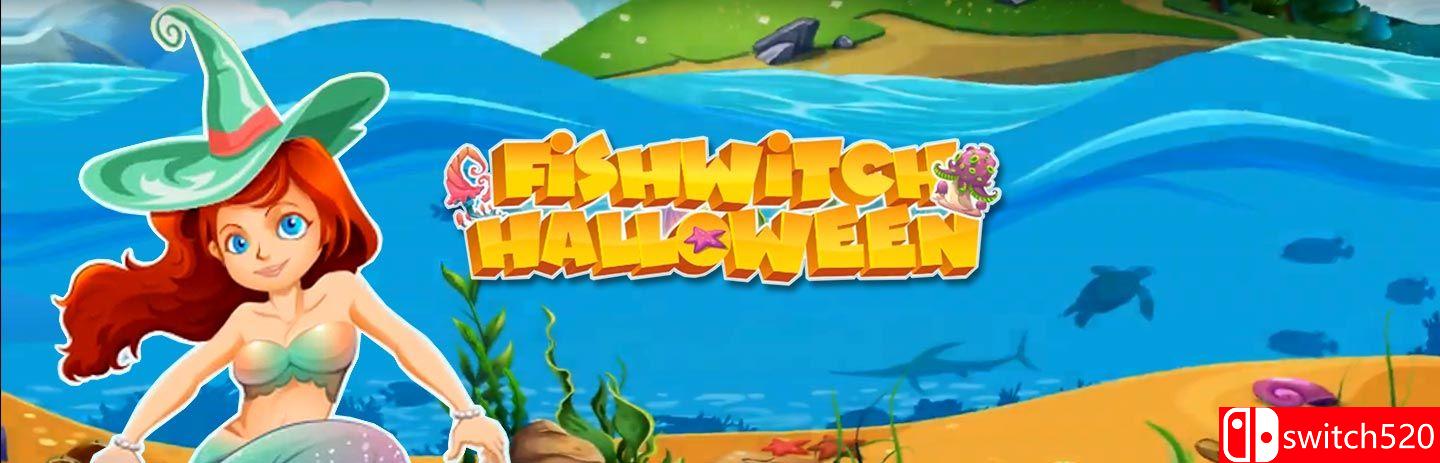 《美人鱼万圣节（FishWitch Halloween）》游戏主图