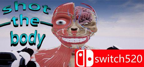 《身体射击（Shot the Body）》游戏主图