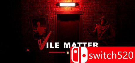Vile Matter游戏主图