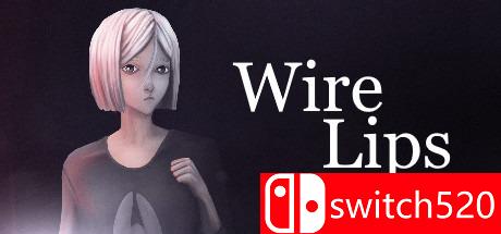 Wire Lips游戏主视觉图