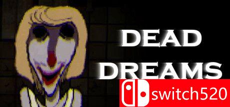 《死亡之梦（Dead Dreams）》游戏主图