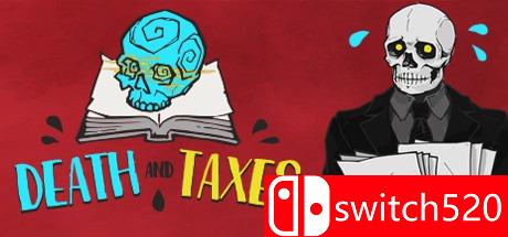 《死亡税（Death and Taxes）》游戏主图