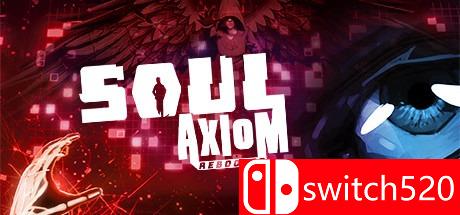 《灵魂原理重启（Soul Axiom Rebooted）》HOODLUM镜像版[CN/EN]_0