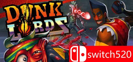 《灌篮王（Dunk Lords）》游戏主图