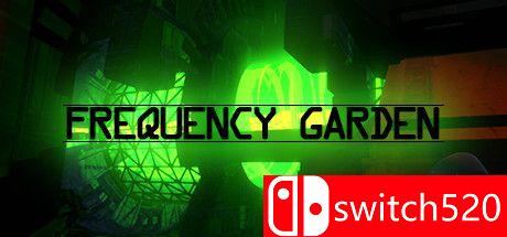 《频率花园（Frequency Garden）》VREX镜像版[EN]_0