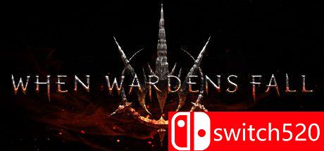 《看守人的堕落（When Wardens Fall）》游戏主图