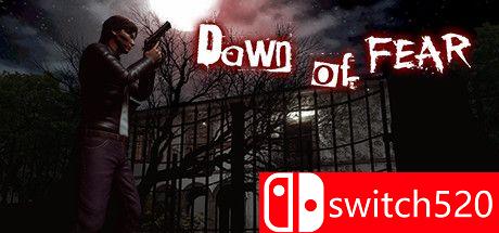 《恐惧黎明（Dawn of Fear）》游戏主图