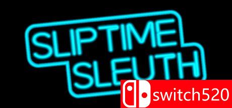 《狡猾的侦探（Sliptime Sleuth）》游戏主图