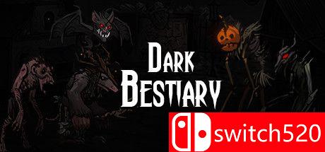 《黑暗猛兽（Dark Bestiary）》游戏主图