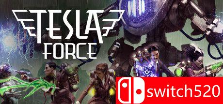 《特斯拉战队（Tesla Force）》v0.7.9 I_KnoW镜像版[EN]_0
