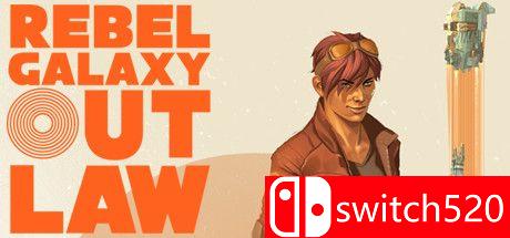 《勇闯银河系：不法之徒》游戏封面