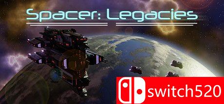 《空间者：遗物（Spacer: Legacies）》游戏封面