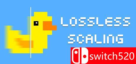 《无损缩放（Lossless Scaling）》游戏封面