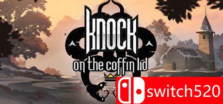 《敲棺材盖（Knock on the Coffin Lid）》游戏主图
