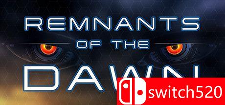 《黎明的残余（Remnants of the Dawn）》游戏封面