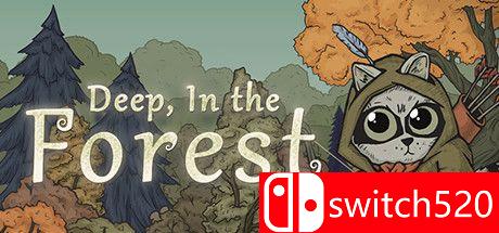 《在森林深处（Deep, In the Forest）》游戏主图